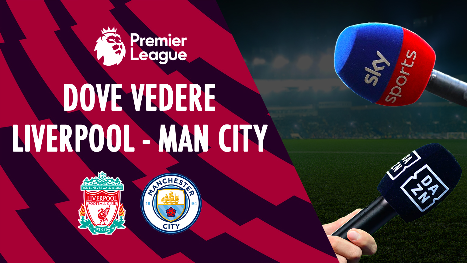 Liverpool Manchester City Pronostico Dove Vederla Formazioni E Quote