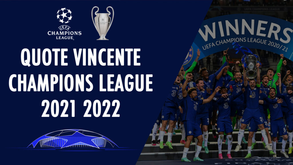quote vincente champions league 2021 2022 UCL psg liverpool chelsea manchester city bayern monaco juventus real madrid 21 22