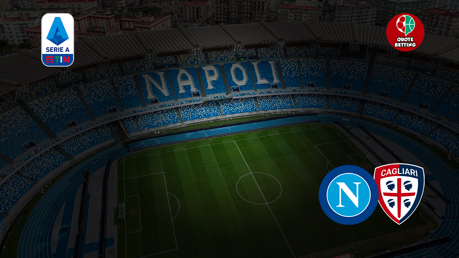 quote napoli cagliari dove vedere in tv formazioni pronostico quota serie a scommesse sportive calcio italia stadio maradona napoli-cagliari