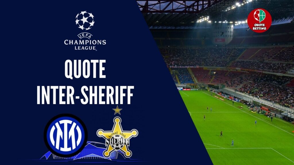 quote inter sheriff dove vedere in tv formazioni pronostico quota champions league uefa scommesse sport calcio europa