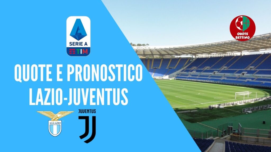 Lazio Juve dove vedere