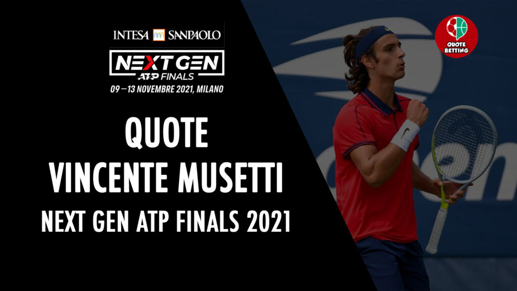 quote vincente musetti tennis atp next gent atp finals 2021 milano
