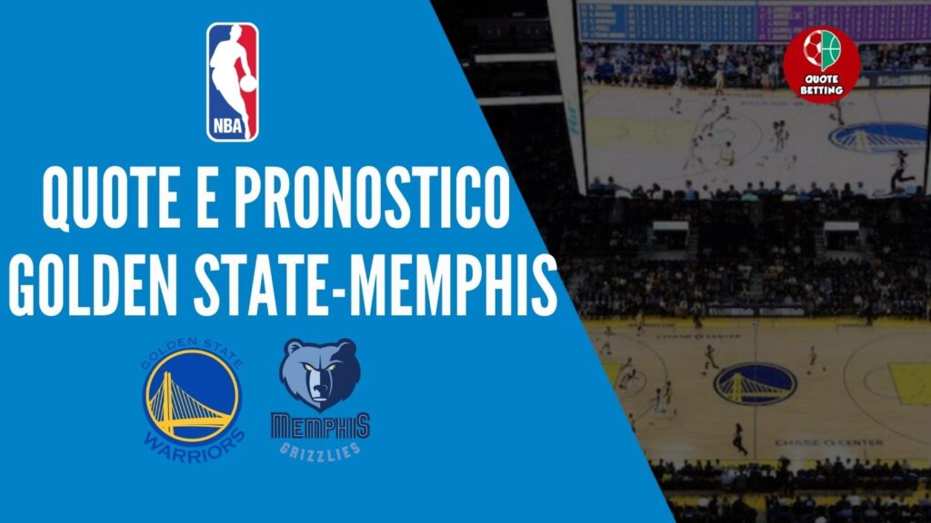 quote GOLDEN STATE-MEMPHIS